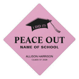 Funny Peace Out Custom Pink Graduation Cap Topper