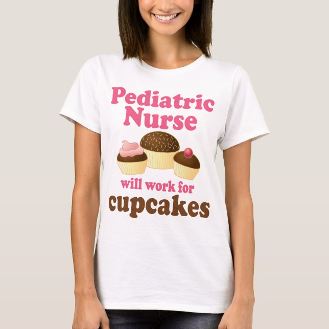 Funny Pediatric Nurse T-Shirt (Front)