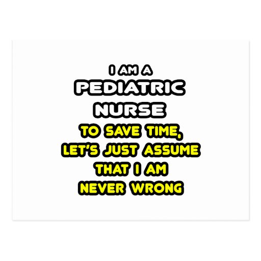 Pediatric Nurse Quotes Funny. QuotesGram