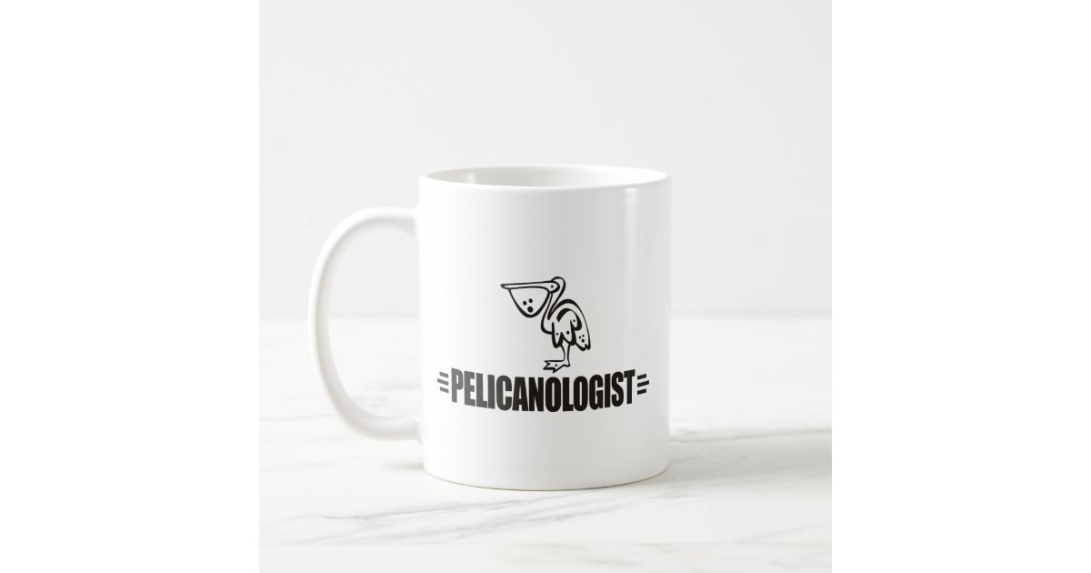 Funny Pelican Mug Pelican Lover Gift Idea I Just Really Like Pelicans, Okay  Pelican Present 