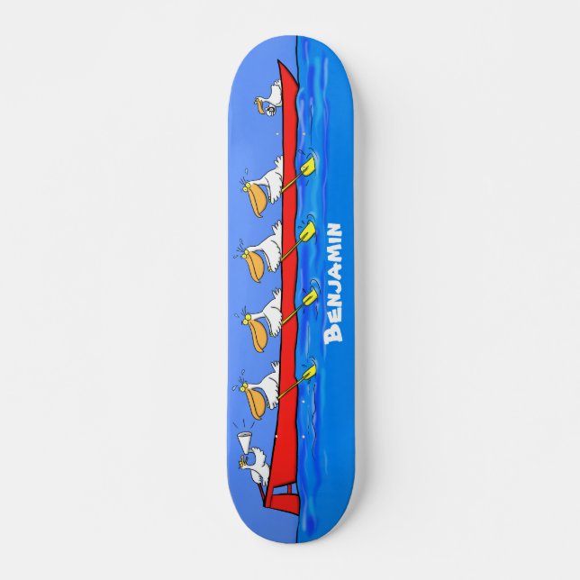 Funny pelicans rowing cartoon illustration skateboard (Front)