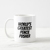 Funny Pencil Pusher coffee mug for coworker (Left)