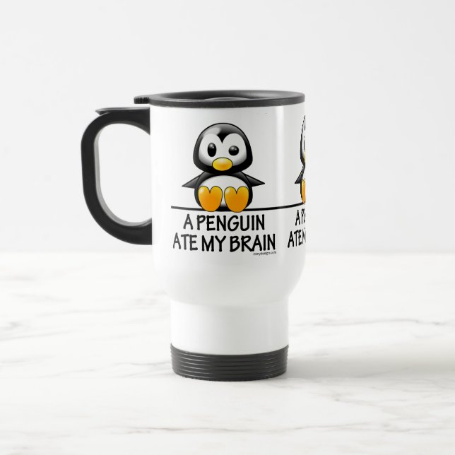 Funny Penguin Ate My Brain Graphic Travel Mug (Left)