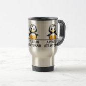 Funny Penguin Ate My Brain Graphic  Travel Mug (Front Right)