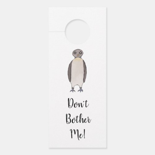 Funny Penguin Do Not Disturb Sign