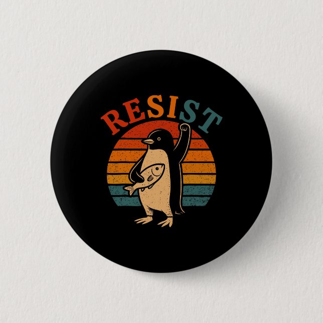 Funny Penguin Resist Penguins Protest Against Tari Button (Front)