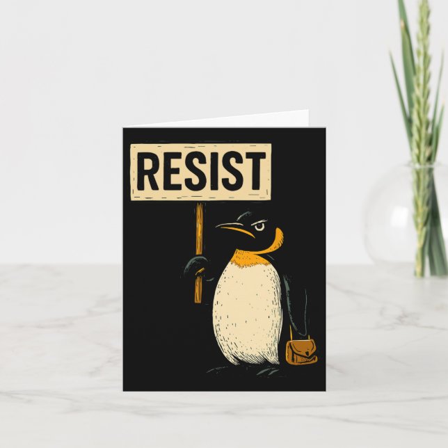 Funny Penguin Resist Penguins Protest Against Tari Card (Front)