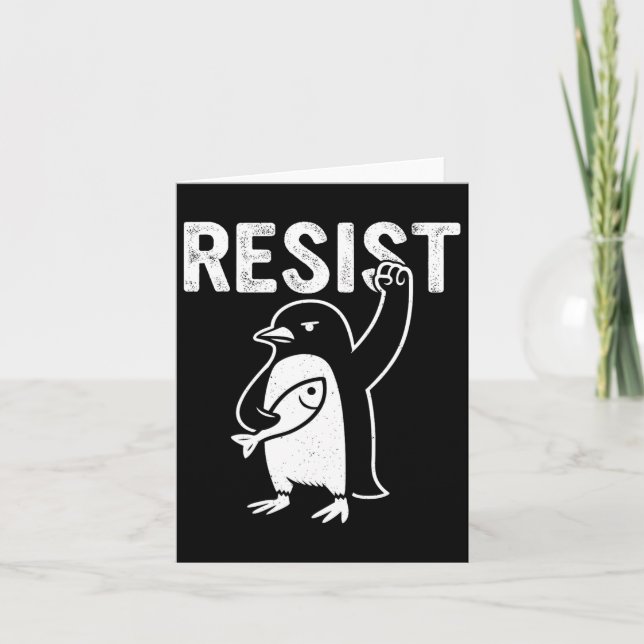 Funny Penguin Resist Penguins Protest Against Tari Card (Front)