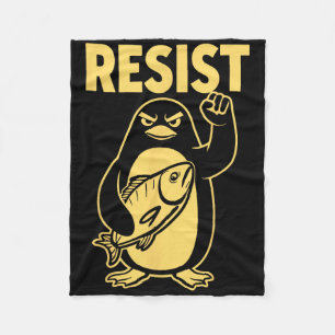 Funny Penguin Resist Penguins Protest Against Tari Fleece Blanket