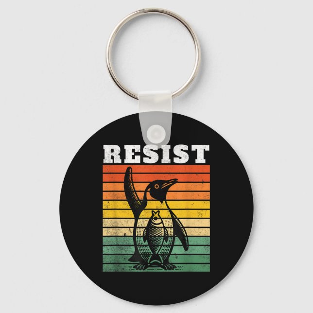 Funny Penguin Resist Penguins Protest Against Tari Keychain (Front)