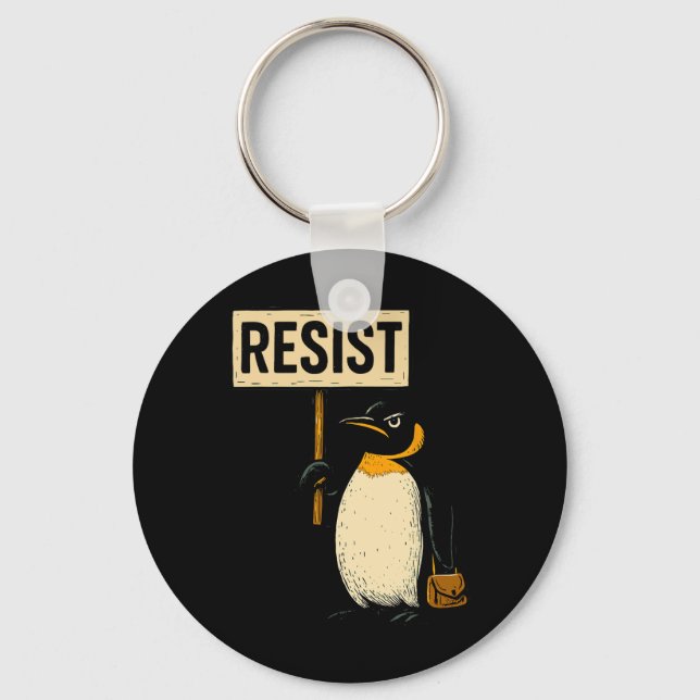 Funny Penguin Resist Penguins Protest Against Tari Keychain (Front)