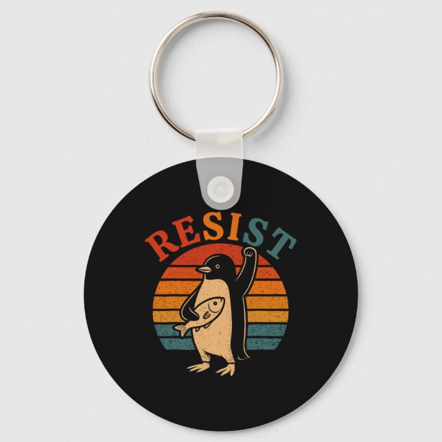 Funny Penguin Resist Penguins Protest Against Tari Keychain (Front)