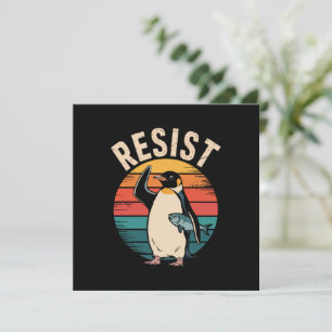 Funny Penguin Resist Protest Against Tariffs Invitation