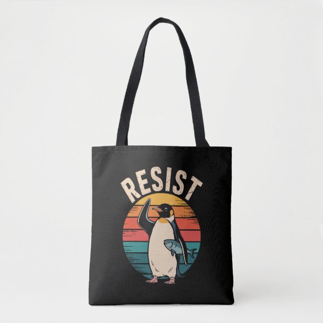 Funny Penguin Resist Protest Against Tariffs  Tote Bag (Front)