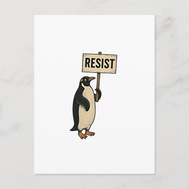 Funny Penguin Resist Protest Against Tarrifs  Announcement Postcard (Front)