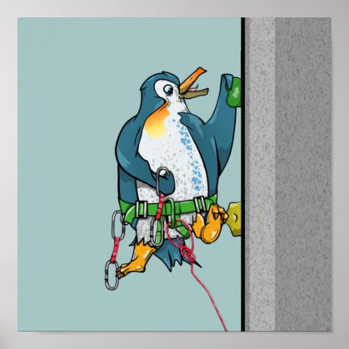 Funny penguin rock climber poster