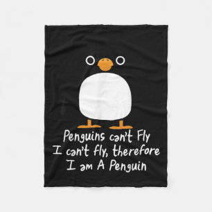 Funny Penguin T Shirt Cool I Can't Fly Animal Love Fleece Blanket