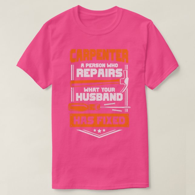 Funny pentry Woodworking penter Gift T-Shirt (Design Front)