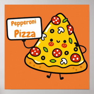 Funny pepperoni pizza orange colorful cute kids poster