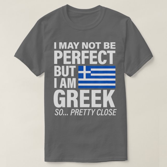 Funny Perfect Greek Flag Design  I Love Greece  T-Shirt (Design Front)