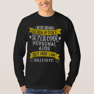 Funny Personal Aide Shirts Job Title Professions_1