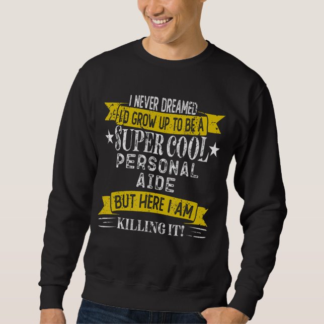 Funny Personal Aide Shirts Job Title Professions_1 (Front)