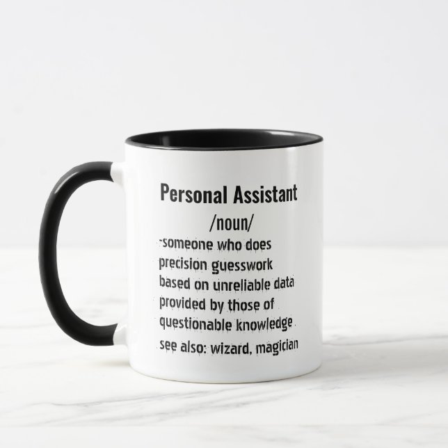 Funny Personal Assistant Definition gift men women Mug (Left)