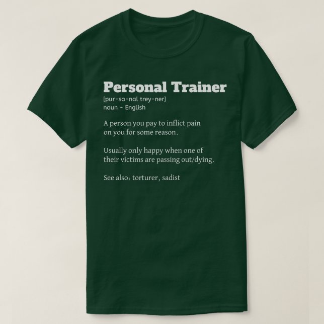 Funny Personal Trainer Definition Fitness Coach T-Shirt (Design Front)