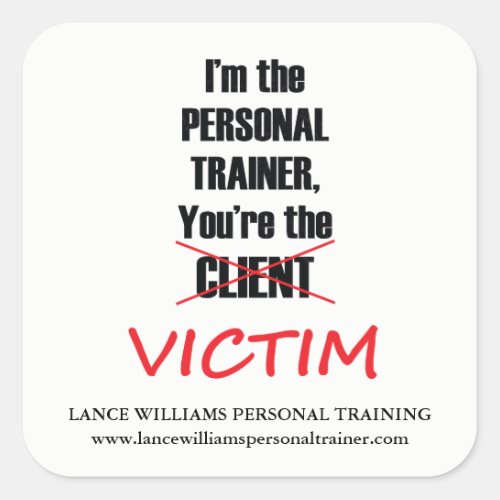 Funny Personal Trainer Fitness Gym Business Square Sticker