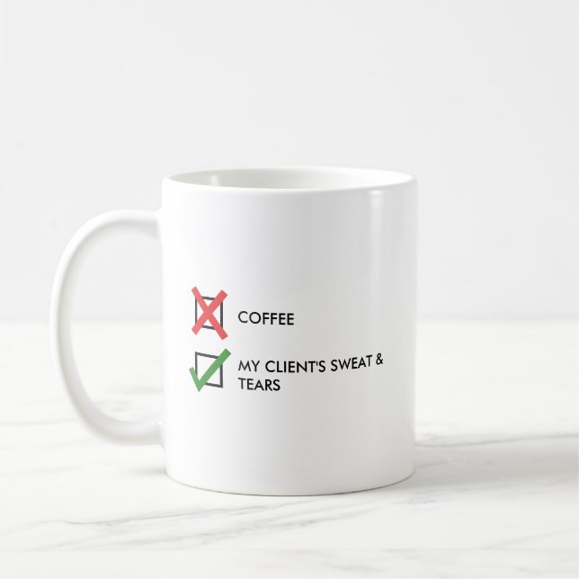 Funny Personal Trainer Humor Coffee Mug (Left)