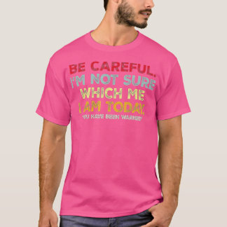 Funny Personality Sarcastic Morning Attitude (1)  T-Shirt