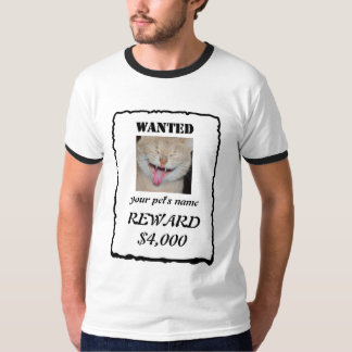Funny & Personalizable Wanted Poster T-Shirt