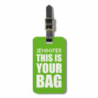 Funny Personalized Bag Attention Travel Green