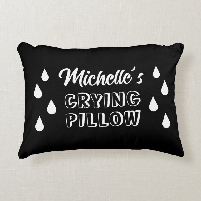 Funny personalized crying pillow with tear drops (Front)