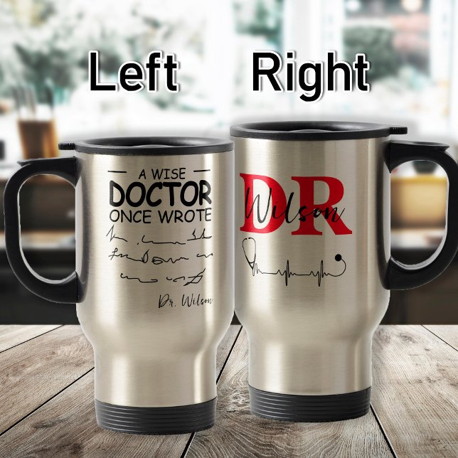 Funny Personalized Doctor funny doctor saying Travel Mug (Creator Uploaded)