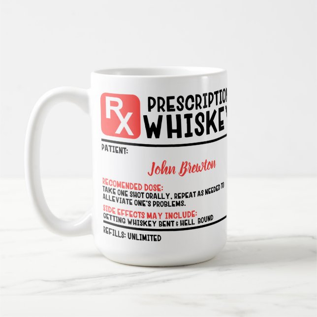 Funny Personalized Doctor Whiskey Prescription  Coffee Mug (Left)