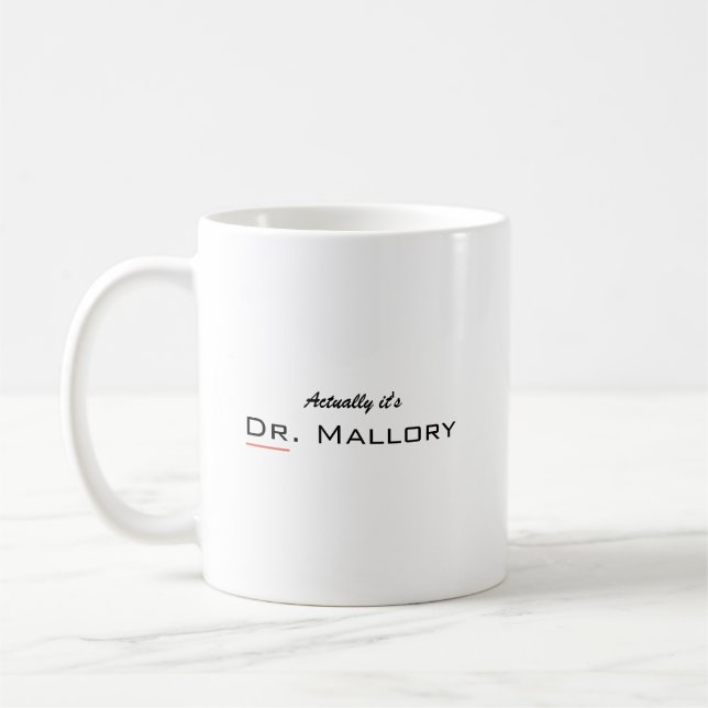 Funny personalized doctor's coffee mug (Left)