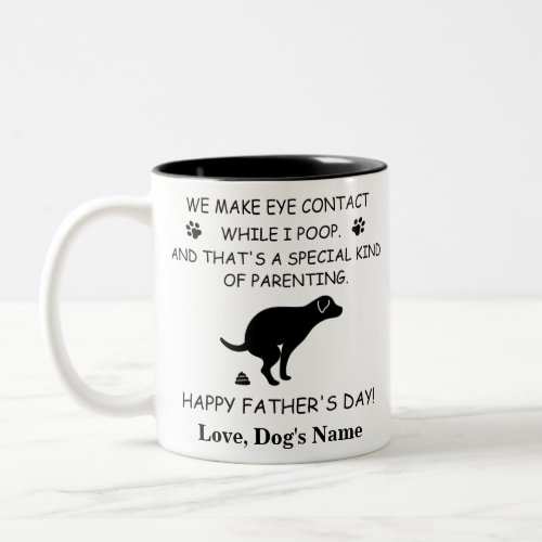 Funny Personalized Dog Dad Dog Poop Fathers day Two_Tone Coffee Mug