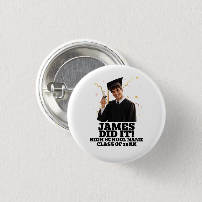 Funny Personalized Graduation Party Custom  Button (Front & Back)