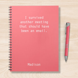Funny Personalized I Survived Office Meeting Notebook