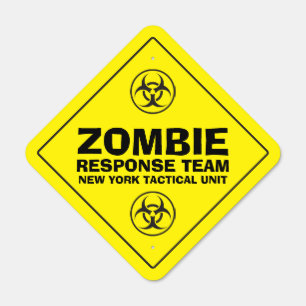 Funny Personalized Location Zombie Response Team Metal Sign