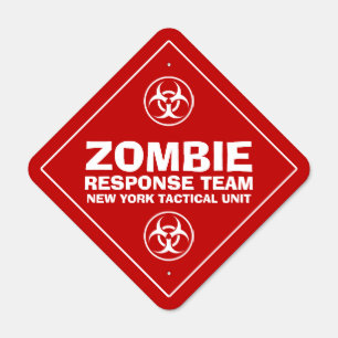 Funny Personalized Location Zombie Response Team Metal Sign