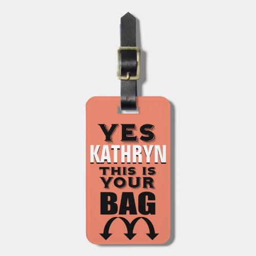 Funny Personalized Luggage Tag