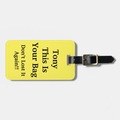 Funny Personalized Luggage Tag