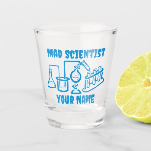 Funny Personalized Mad Scientist Shot Glass