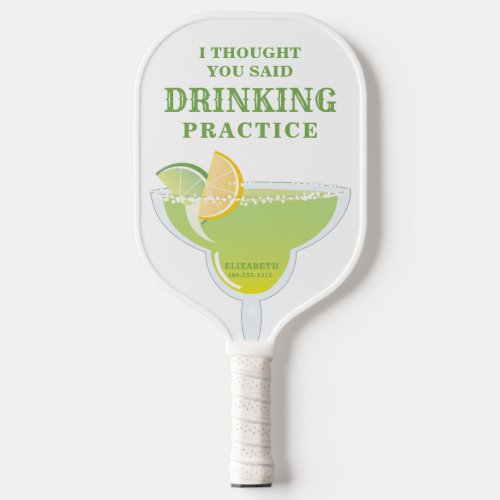 Funny Personalized Margarita Green and White Pickleball Paddle