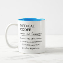 Funny Personalized Medical Coder Definition