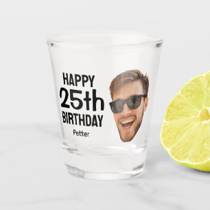 Funny Personalized Men Face Photo 25th Birthday Shot Glass