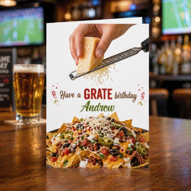 Funny Personalized Nachos Cheese Birthday Card (Creator Uploaded)