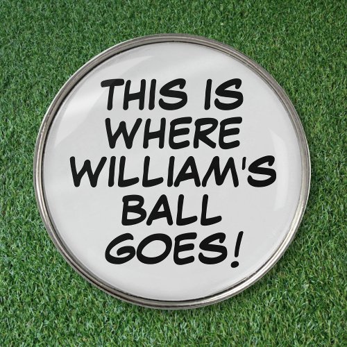 Funny Personalized Name And Message Golf Ball Marker